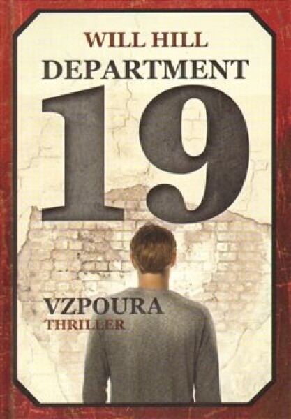 Department 19 Vzpoura Will Hill