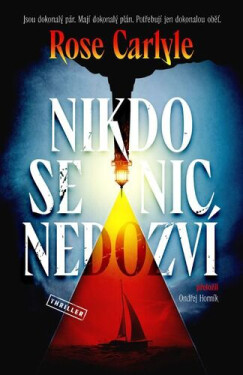 Nikdo se nic nedozví - Rose Carlyle