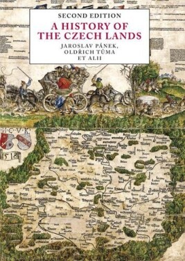 A History of the Czech Lands - Second edition - Jaroslav Pánek