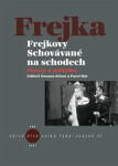 Frejkovy Schovávané na schodech Pavel Bár