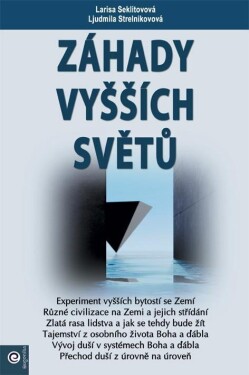 Záhady vyšších světů - Larisa Seklitovová