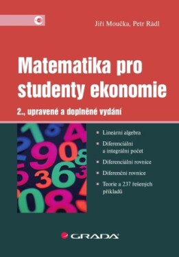 Matematika pro studenty ekonomie - Jiří Moučka, Petr Rádl - e-kniha