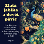Zlatá jablka a devět pávic - František Pavlíček