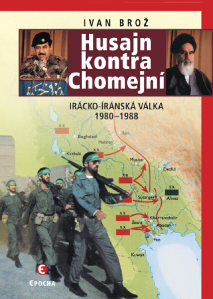 Husajn kontra Chomejní - Ivan Brož - e-kniha