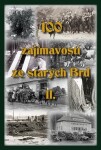 100 zajímavostí ze starých Brd II. - Jan Hajšman