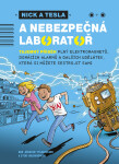 Nick Tesla nebezpečná laboratoř Pflugfelder,