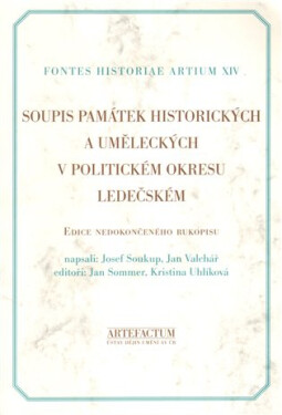 Soupis památek historických uměleckých politickém okresu ledečském Josef Soukup