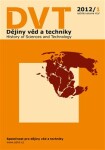 Dějiny věd a techniky 1/2012. History of Sciences and Technology