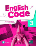 English Code Level 3 Teacher´s Book with Online Access - Mary Roulston