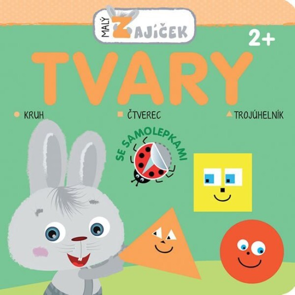 Malý zajíček Tvary