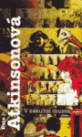 V zákulisí muzea (poškozená) - Kate Atkinsonová