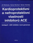 Kardioprotektivní a nefroprotektivní vlastnosti in - Jiří Widimský