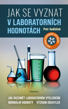 Jak se vyznat laboratorních hodnotách Jak