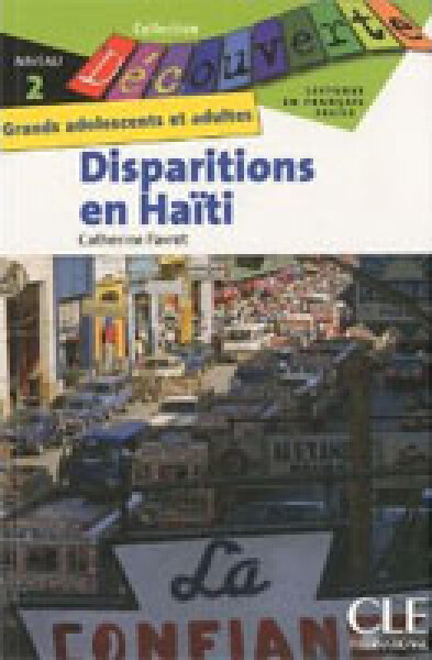 Découverte 2 Adultes: Disparitions en Haiti - Livre - Catherine Favret