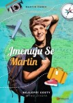 Jmenuju se Martin Martin Carev