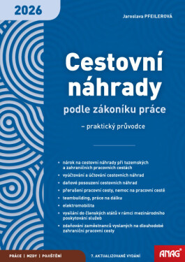 ANAG Cestovní náhrady podle zákoníku práce 2026 – praktický průvodce - Jaroslava Pfeilerová