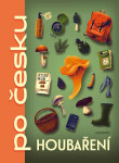 Houbaření po česku - Jarmila Frejtichová
