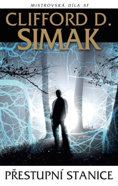 Přestupní stanice - Clifford Simak