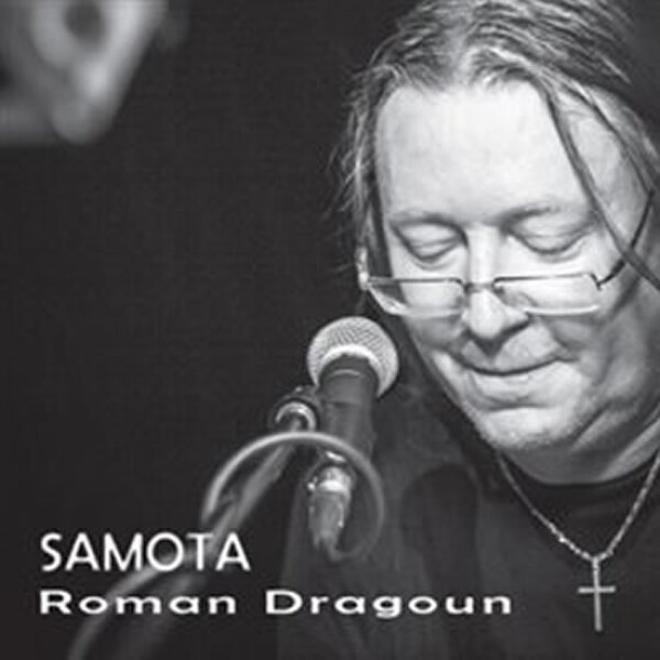 Samota - CD (audiokniha) - Roman Dragoun
