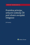 Proměna principu smluvní svobody ČR