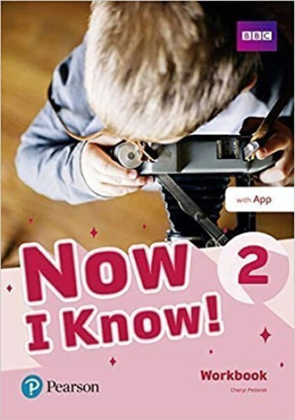 Now I Know! 2 Workbook w/ App Pack - Kolektiv autorú
