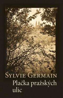 Plačka pražských ulic