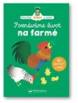 Poznáváme život na farmě Dumont- Hélene Chetaud