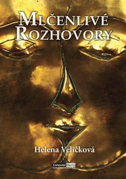 Mlčenlivé rozhovory Helena Veličková