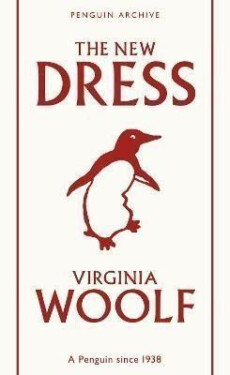 New Dress - Virginia Woolf