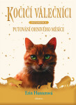 Kočičí válečníci - SUPEREDICE: Putování Ohnivého měsíce - Erin Hunterová