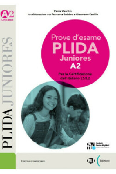 Prove d'esame PLIDA Juniores Libro dello Studente volume A2