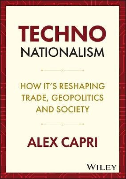 Techno-Nationalism - Capri Alex