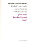 Fascinace neviditelností Josef Fulka