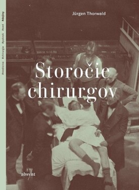 Storočie chirurgov (e-kniha) - Jürgen Thorwald