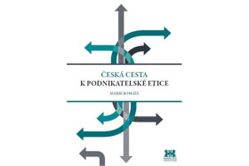 Česká cesta podnikatelské etice