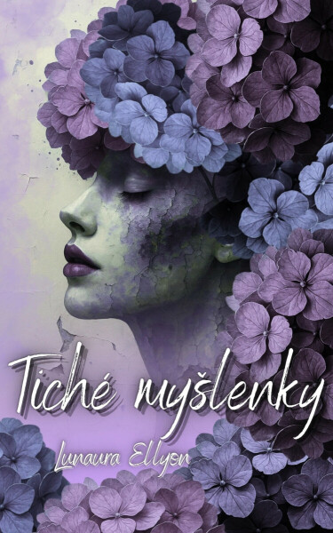 Tiché myšlenky - Lunaura Ellyon