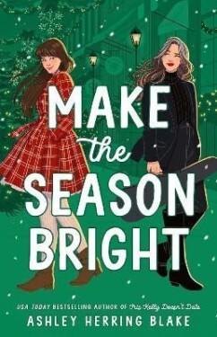 Make the Season Bright - Blake Ashley Herring