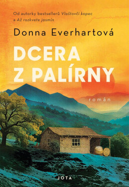 Dcera z palírny - Donna Everhart