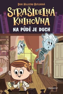 Strašidelná knihovna Na půdě je duch