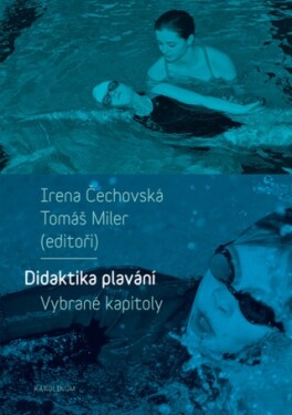 Didaktika plavání - Irena Čechovská, Tomáš Miler - e-kniha