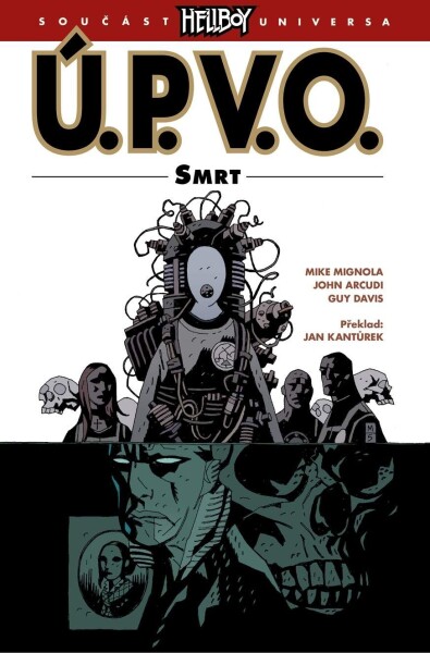 Ú.P.V.O. Smrt Mike Mignola,