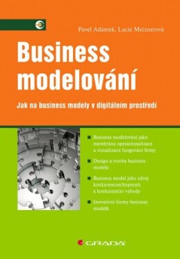 Business modelování - Lucie Meixnerová, Adámek Pavel - e-kniha