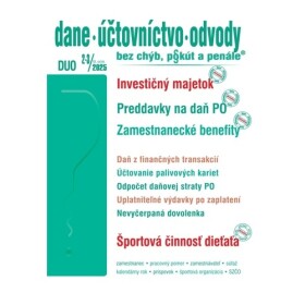 DUO 2-3/2025 – Dane, účtovníctvo, odvody bez chýb, pokút a penále - Ján Mintál; Jarmila Strählová; Miroslava Brnová; Anton Kolembus; Iveta Matlov...