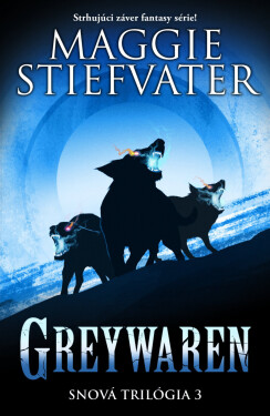 Greywaren (slovenský jazyk) - Maggie Stiefvater
