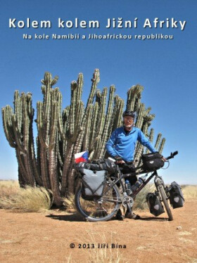 Kolem kolem Jižní Afriky - Jiří Bína
