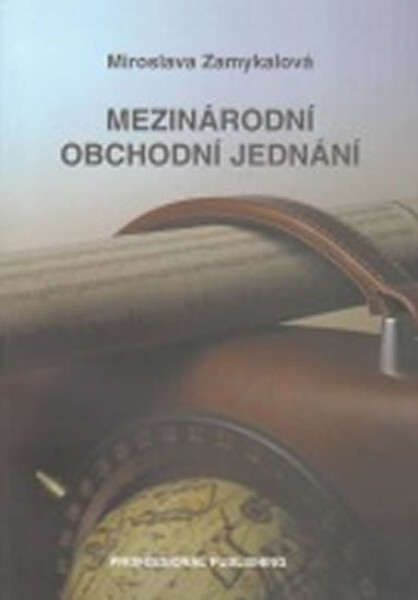 Mezinárodní obchodní jednání - Miroslava Zamykalová
