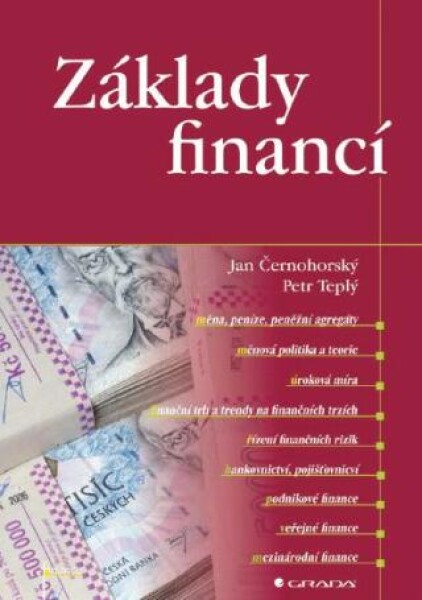 Základy financí - Jan Černohorský, Petr Teplý - e-kniha