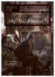 Obyčejná šílenství - Divadelní hry 2001–2012 - Petr Zelenka