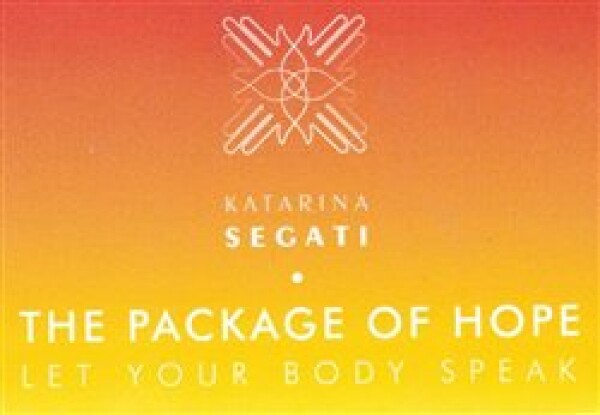 The Package of Hope - Katarína Segati