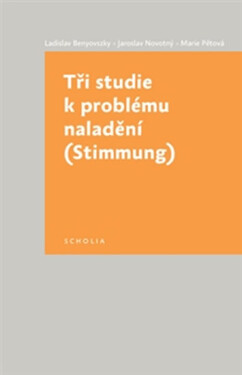 Tři studie problému naladění Ladislav Benyovszky